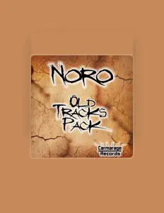 收听 NORO、观看音乐视频、阅读小传、查看巡演日期等 ！