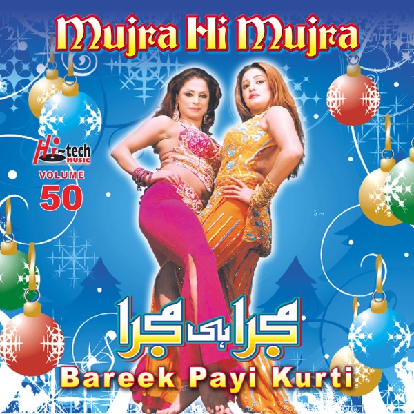 Bareek Payi Kurti (Mujra Hi Mujra), Vol. 50