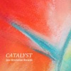 Catalyst