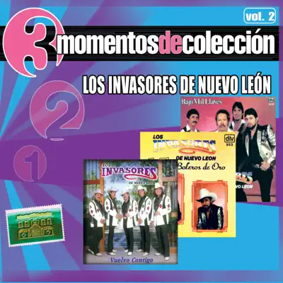 3 Momentos de Colección, Vol. 2 - Los Invasores de Nuevo León