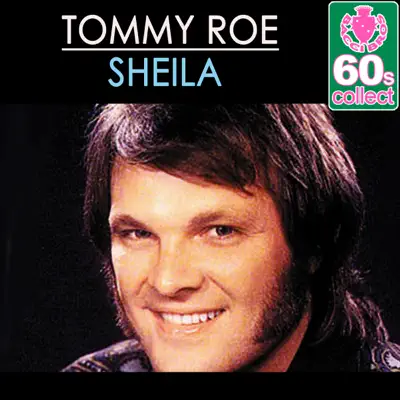 Sheila (Remastered) - Single - Tommy Roe
