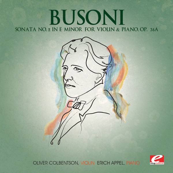 Sonata No. 2 in E Minor for Violin and Piano, Op. 36a
