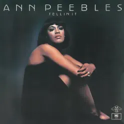 Tellin' It - Ann Peebles