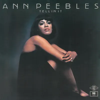 Tellin' It - Ann Peebles Tellin' It - Ann Peebles