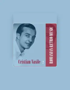 Dengarkan Cristian Vasile, tonton video musik, baca bio, lihat tanggal tur & lainnya!