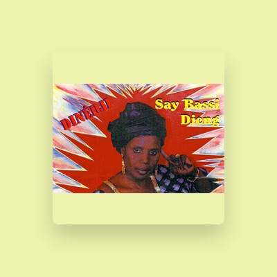 Listen to Say Bassi Dieng, watch music videos, read bio, see tour dates & more!