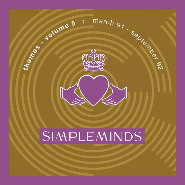 Themes, Vol. 5: March 91 - September 92 - Simple Minds