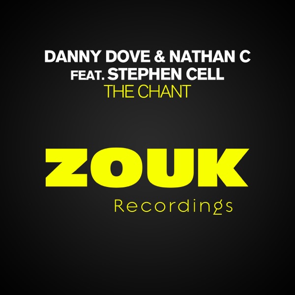 The Chant (feat. Stephen Cell) - EP
