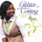 Greater Is Coming - Jekalyn Carr lyrics