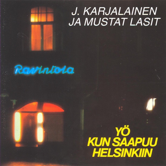 Sankarit – Song by J. Karjalainen & Mustat Lasit – Apple Music