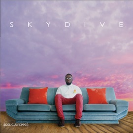 Skydive (feat. itsNate, M.S Harris) Joel Culpepper
