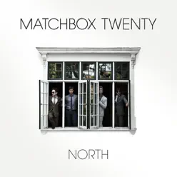 North (Deluxe Version) - Matchbox Twenty