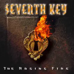 The Raging Fire (Bonus Track Version) - Seventh Key