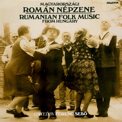 Magyarországi román népzene (Hungaroton Classics)
