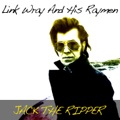 カバー曲ランキング|オリジナル曲｜Jack the Ripper