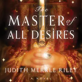 The Master of All Desires (Unabridged)