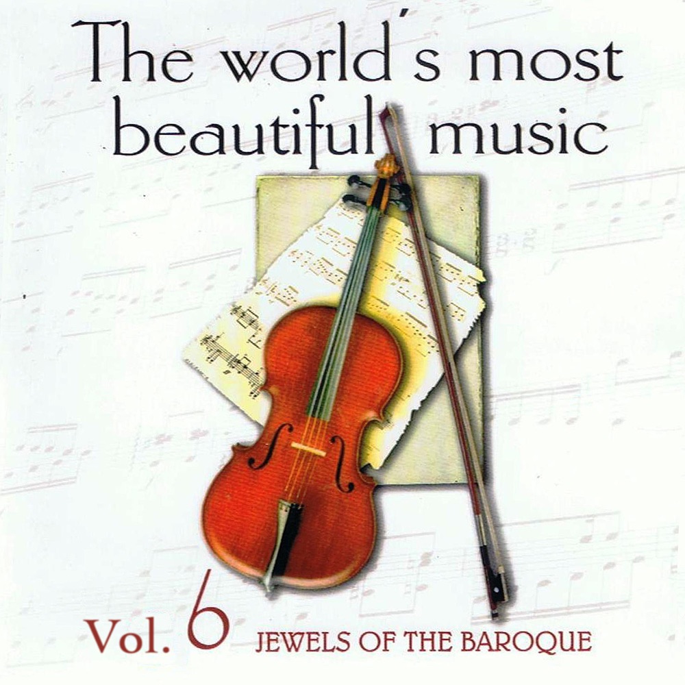 Обложка альбома «The World's Most Beautiful Music Volume 6: The Jewels of Baroque» — I Virtuosi Di Roma, The Waltz Symphony Orchestra & Renato Fasano