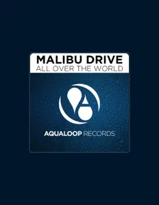 Dengarkan Malibu Drive, tonton video musik, baca bio, lihat tanggal tur & lainnya!