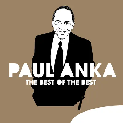 The Best of the Best - Paul Anka