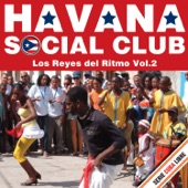 Serie Cuba Libre: Havana Social Club - Los Reyes del Ritmo, Vol. 2 artwork