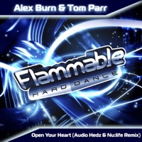 Open Your Heart (Audio Hedz & Nu:Life Remix) - Single - Alex Burn & Tom Parr