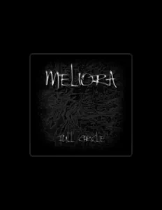 Escucha a Meliora, mira videos musicales, lee su biografía, consulta las fechas de las gira y más.