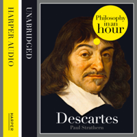 Paul Strathern - Descartes: Philosophy in an Hour (Unabridged) artwork