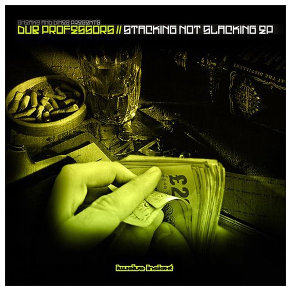 Stacking Not Slacking - EP