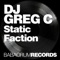 Static Faction - DJ Greg C lyrics