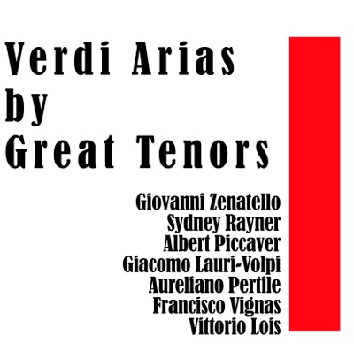 Verdi Arias By Great Tenors