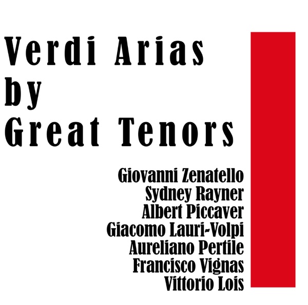 Verdi Arias By Great Tenors