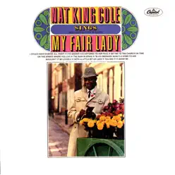 My Fair Lady - Nat King Cole