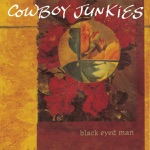 Cowboy Junkies - The Last Spike