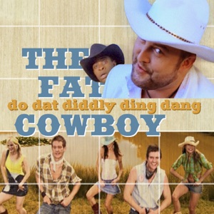 The Fat Cowboy - Do Dat Diddly Ding Dang - Line Dance Music