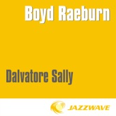 Boyd Raeburn - Dalvatore Sally
