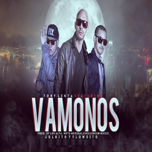 Vámonos (feat. Flowsito & Jolgito) - Single