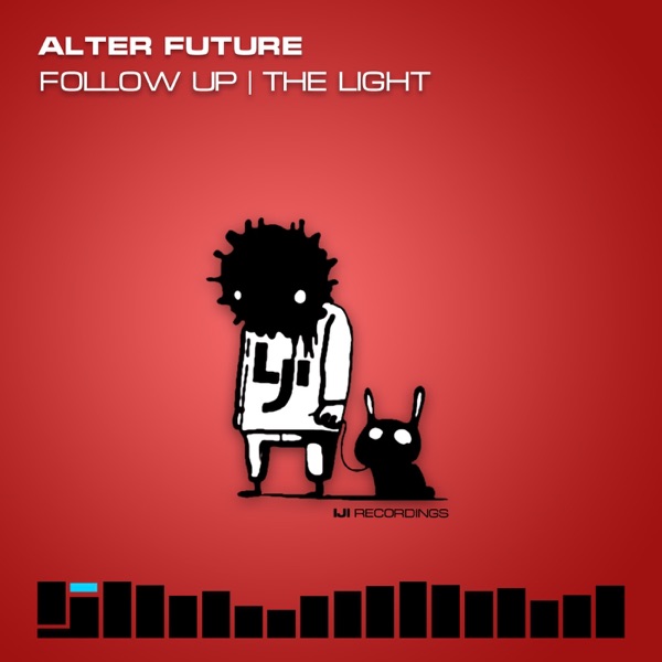 Follow Up / The Light - Single