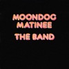 Moondog Matinee (Expanded Edition) artwork