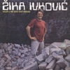 Žika Ivković - Volim