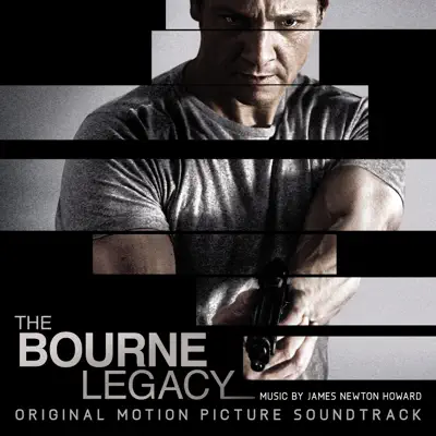 The Bourne Legacy (Original Motion Picture Soundtrack) - James Newton Howard