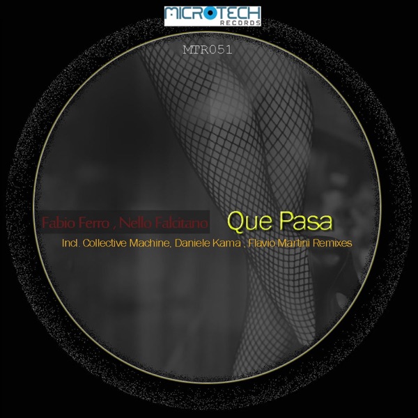 Que Pasa (Remixes)