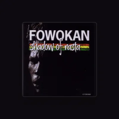 Listen to Fowokan, watch music videos, read bio, see tour dates & more!
