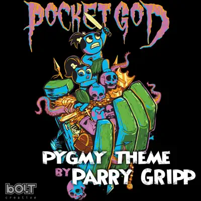 Pygmy Theme - Single - Parry Gripp