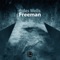 Freeman - Jules Wells lyrics