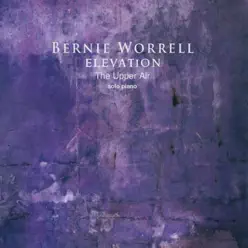 Elevation (The Upper Air) - Bernie Worrell Elevation (The Upper Air) - Bernie Worrell