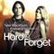 Hard to Forget - Tyler Blackburn & Anabel Englund lyrics