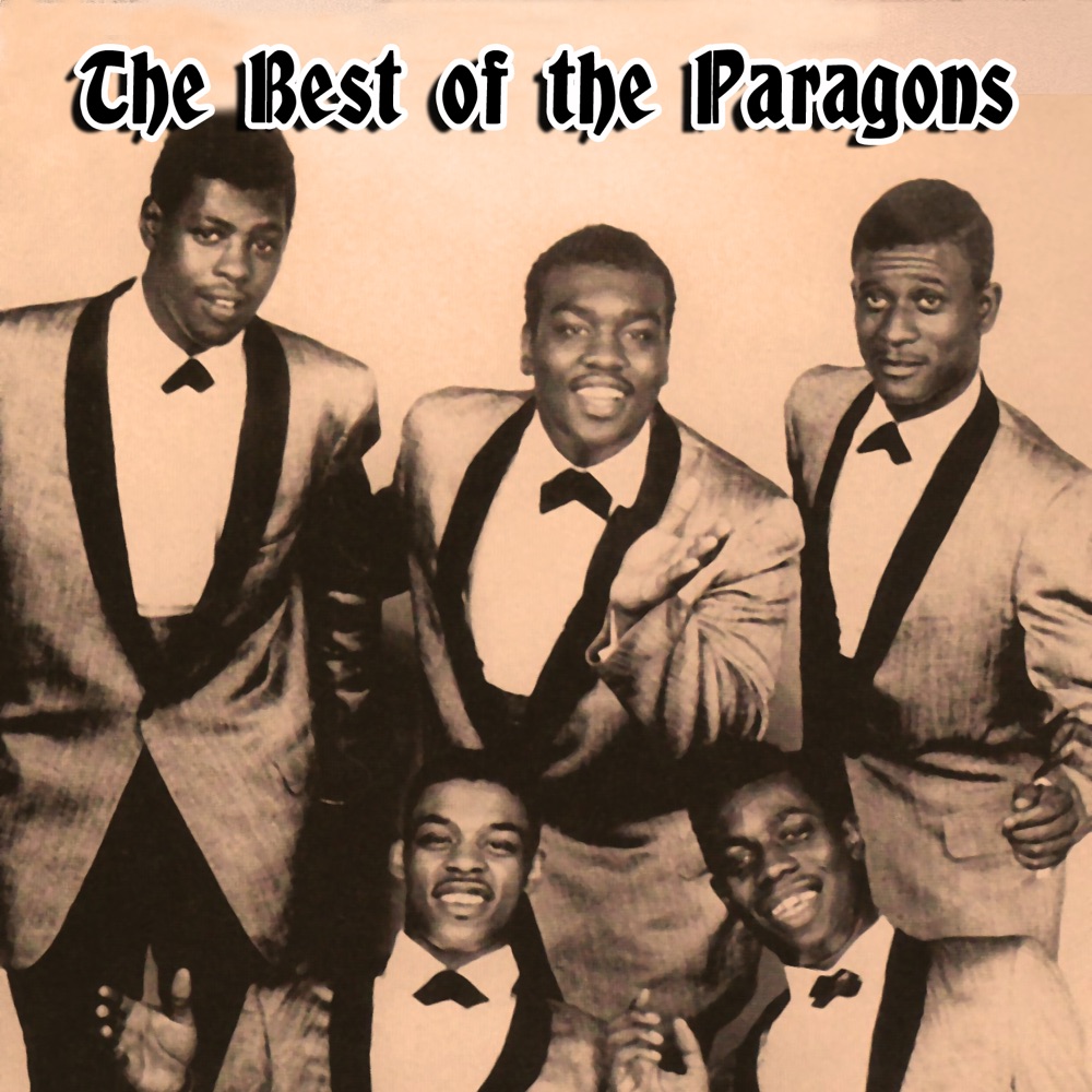 Обложка альбома «The Best of the Paragons» — The Paragons
