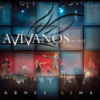 Abner Lima - A Tí Sea la Gloria (En Vivo)