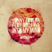 Cover art for Into My Mind (feat. Bru Fave) - EP by Sonny Fodera