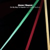 Above & Beyond - On My Way to Heaven